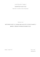 METODOLOGIJA ZA MODELIRANJE DETALJNOG MODELA BRODA I PROIZVODNIH INFORMACIJA / SHIP DETAIL AND PRODUCTION DATA MODELING METHODOLOGY