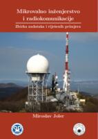 Mikrovalno inženjerstvo i radiokomunikacije : zbirka zadataka i riješenih primjera